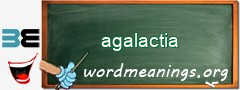 WordMeaning blackboard for agalactia